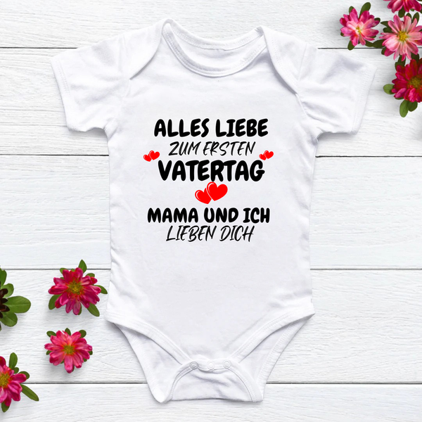 Alles liebe zum ersten Vatertag Mama und ich Lieben dich(Body)