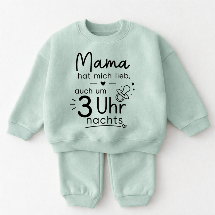 Mama hat mich Lieb auch um 3 Uhr nachts