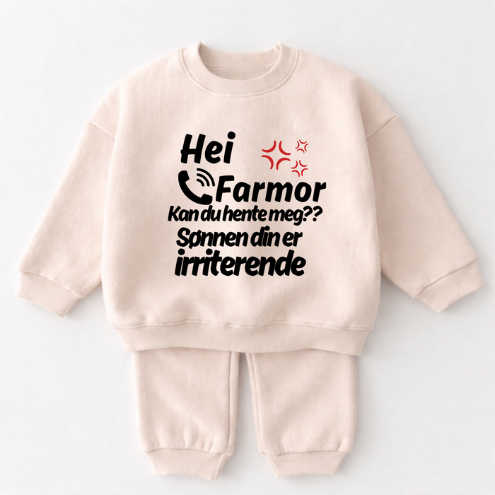 Hei Farmor Kan du hente meg?? Sønnen din er irriterende
