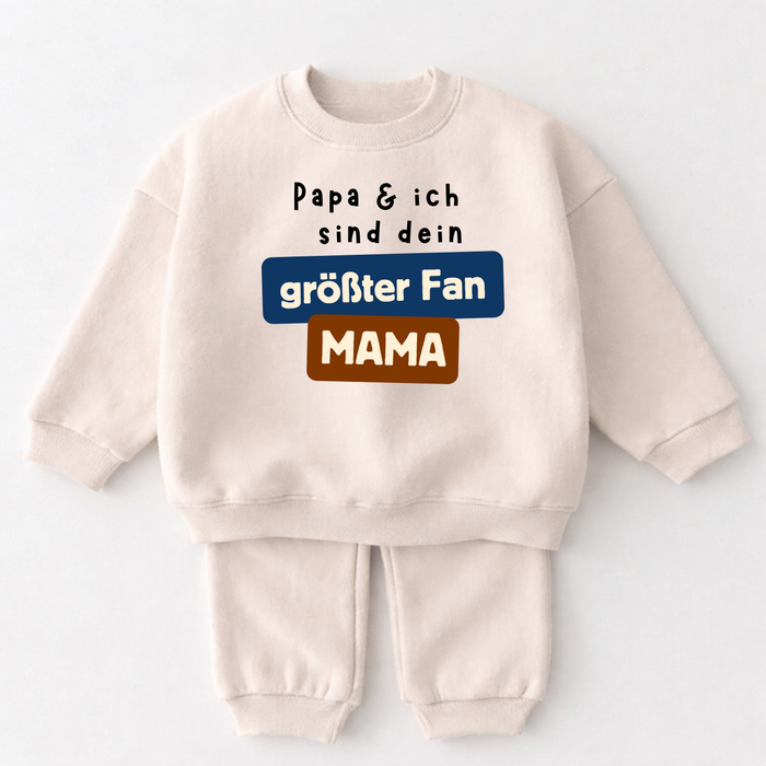 Papa & ich sind dein größter Fan Mama