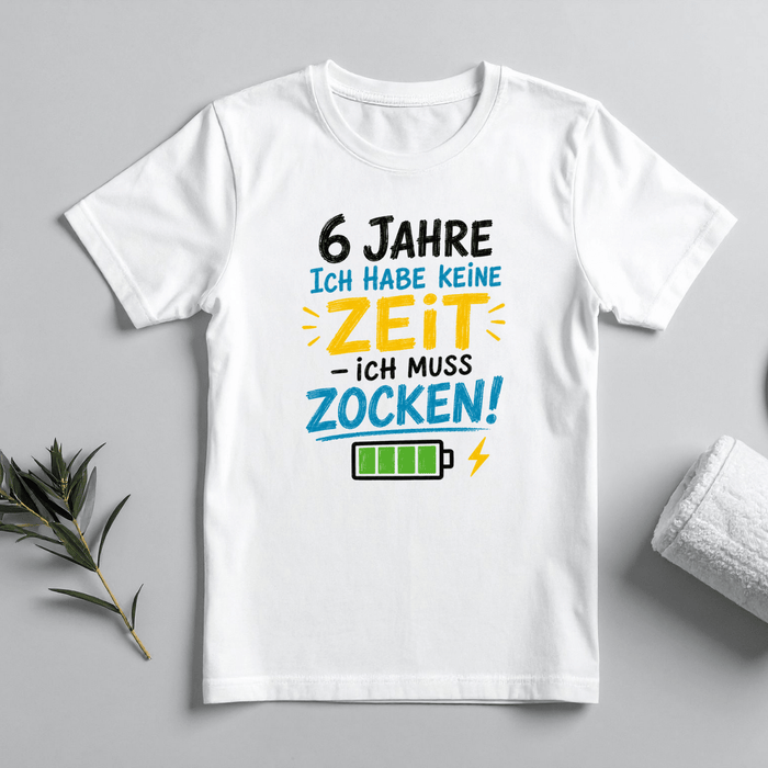 6 Jahre, ich habe keine Zeit - ich muss Zocken - Märchen Mode aus Bio-Baumwolle personalisierte geschenke Babyset & Bodys mit spruch & Geschenkideen für Neugeborene & 0–24 Monate & und perfekt als Geschenk zur Geburt