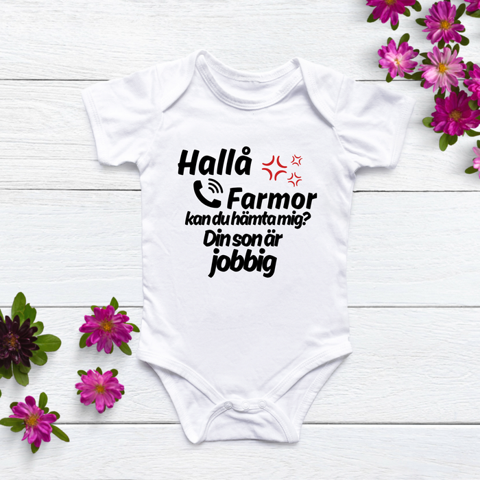 Hallå Farmor kan du hämta mig? Din dotter är jobbig body