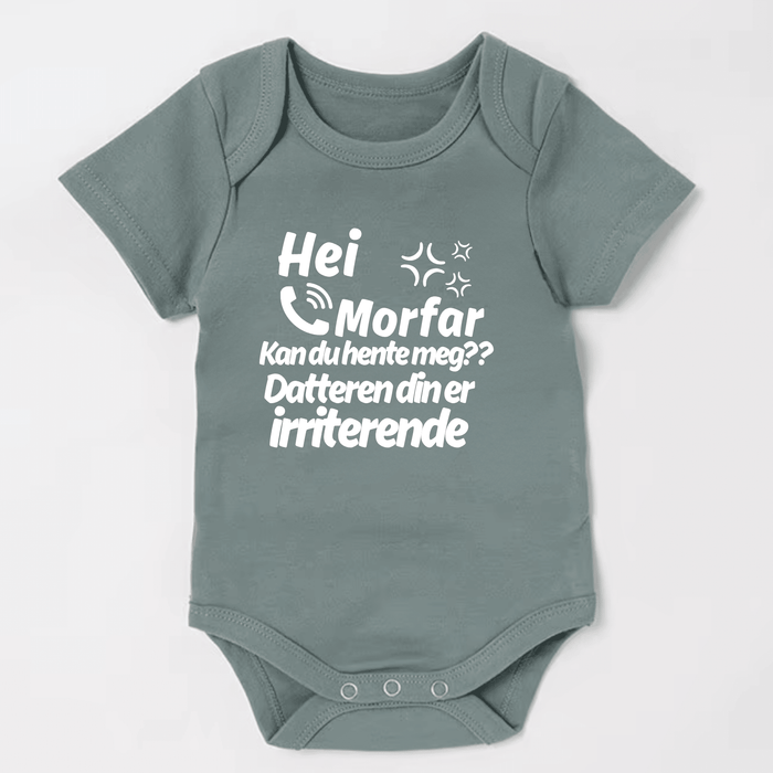Hei Morfar Kan du hente meg?? Datteren din er irriterende - Märchen Mode aus Bio-Baumwolle personalisierte geschenke Babyset & Bodys mit spruch & Geschenkideen für Neugeborene & 0–24 Monate & und perfekt als Geschenk zur Geburt