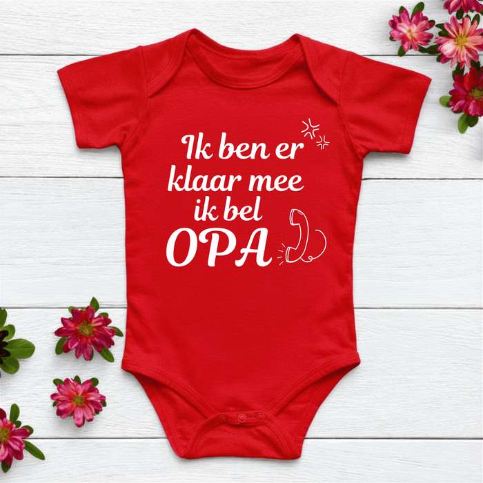 Ik ben er klaar mee ik bel OPA Body Rood - Märchen Mode aus Bio - Baumwolle personalisierte geschenke Babyset & Bodys mit spruch & Geschenkideen für Neugeborene & 0–24 Monate & und perfekt als Geschenk zur Geburt
