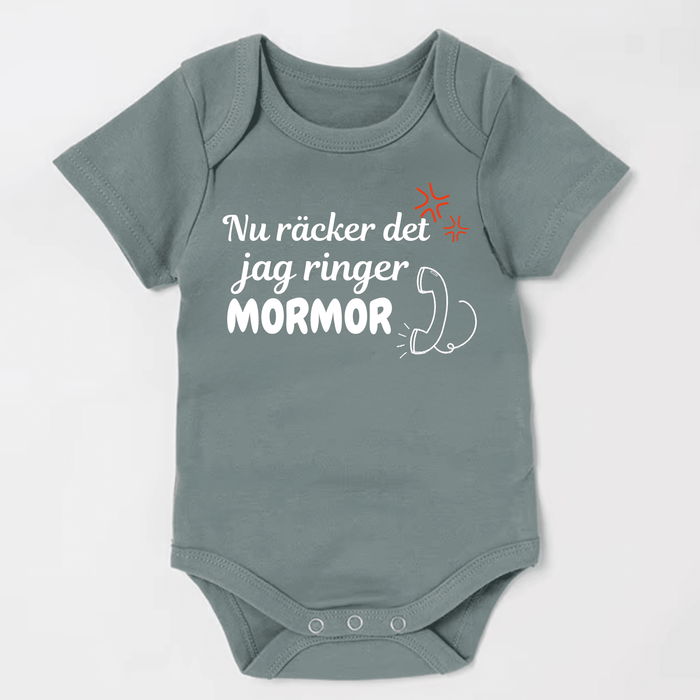 Nu räcker det jag ringer Mormor body - Märchen Mode aus Bio-Baumwolle personalisierte geschenke Babyset & Bodys mit spruch & Geschenkideen für Neugeborene & 0–24 Monate & und perfekt als Geschenk zur Geburt