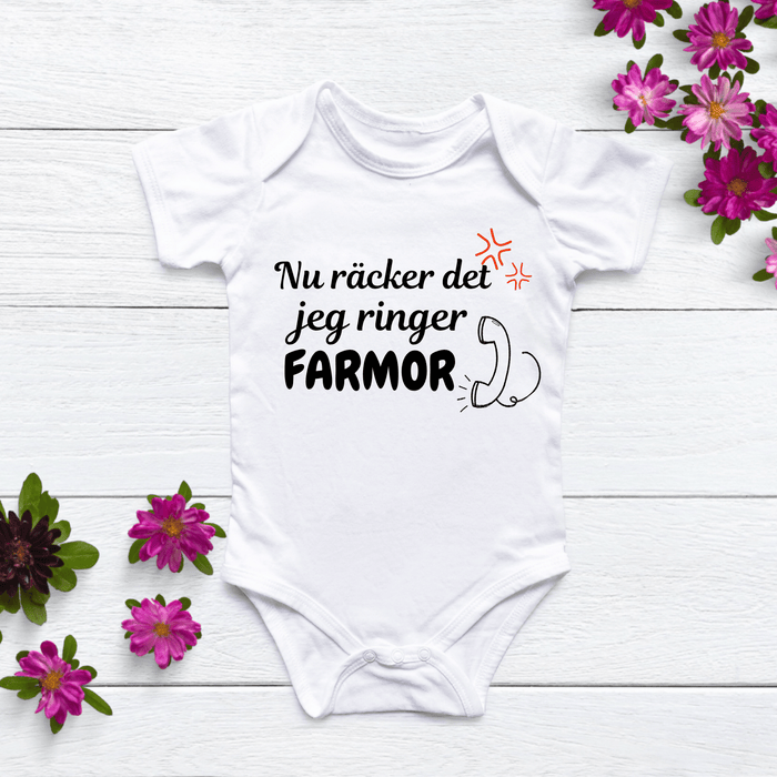 Nu räcker det jeg ringer Farmor body - Märchen Mode aus Bio-Baumwolle personalisierte geschenke Babyset & Bodys mit spruch & Geschenkideen für Neugeborene & 0–24 Monate & und perfekt als Geschenk zur Geburt