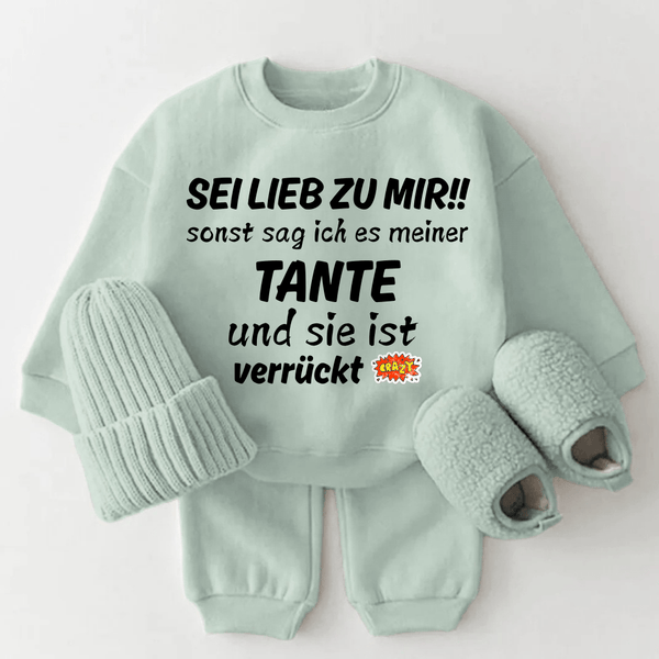 Sei Lieb zu mir!! sonst sag ich es meiner Tanta und sie ist verrückt - Märchen Mode - 