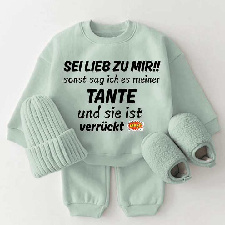 Sei Lieb zu mir!! sonst sag ich es meiner Tanta und sie ist verrückt - Märchen Mode - 