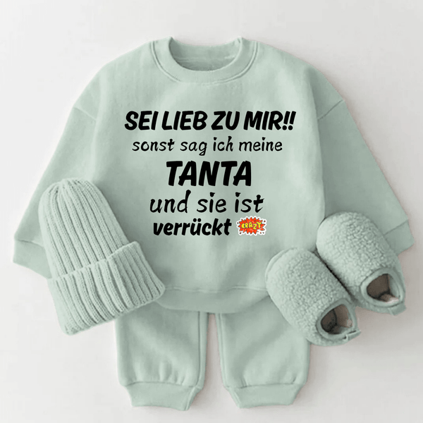 Sei Lieb zu mir!! sonst sag ich meine Tanta und sie ist verrückt - Märchen Mode - 